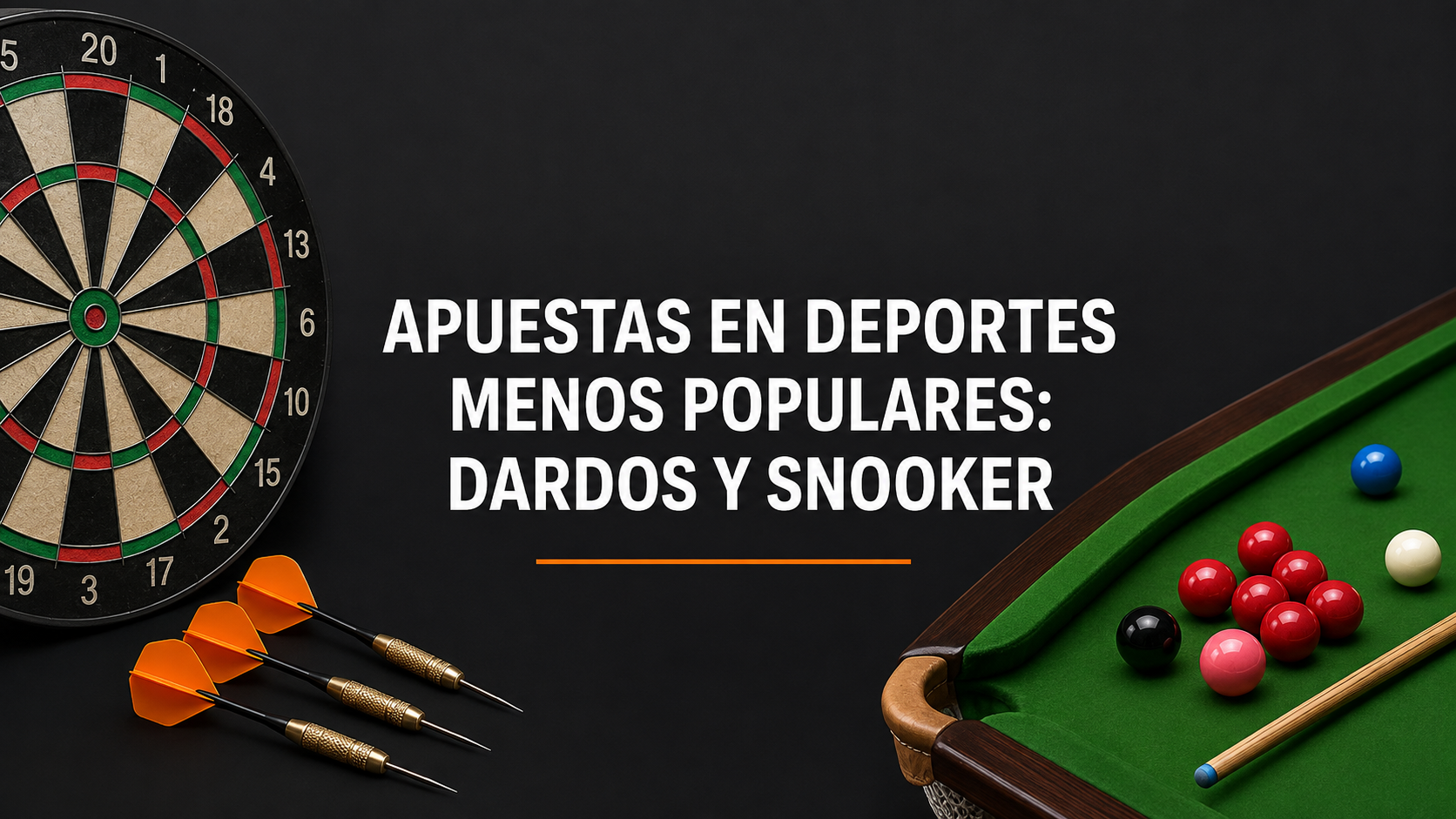 Apuestas en deportes menos populares: dardos y snooker