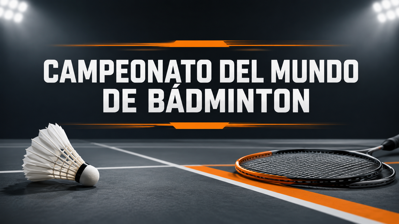 Campeonato del Mundo de Bádminton 2026