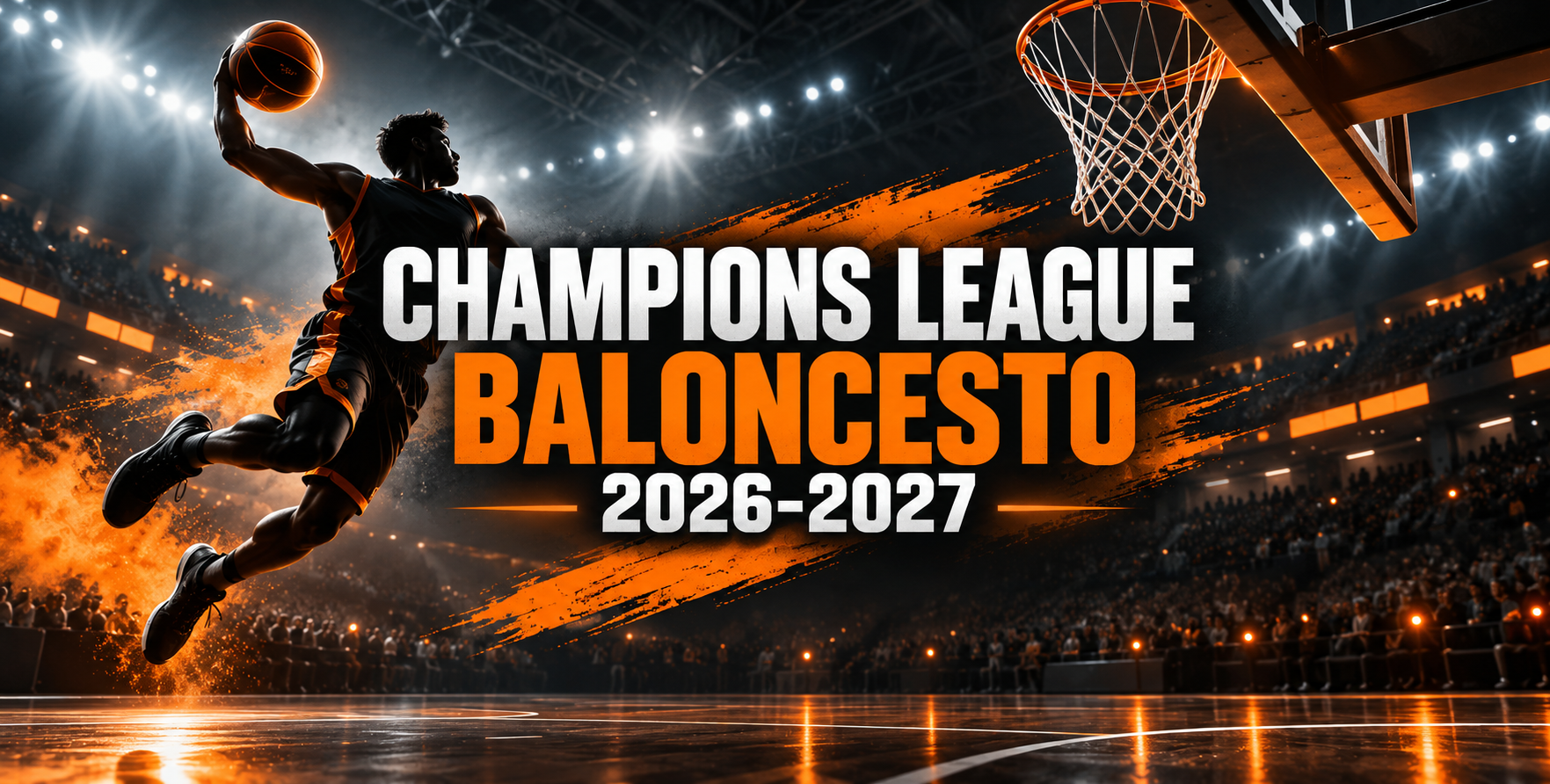 Champions League de Baloncesto 2026-2027: calendario, formato y claves