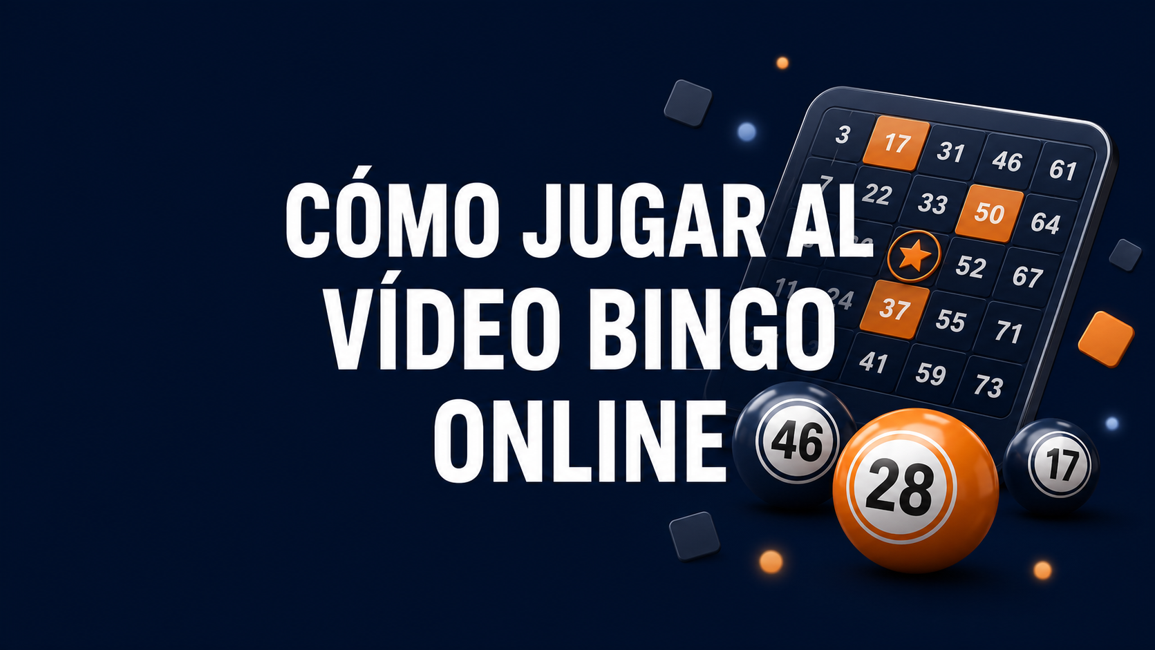 Cómo jugar al vídeo bingo online