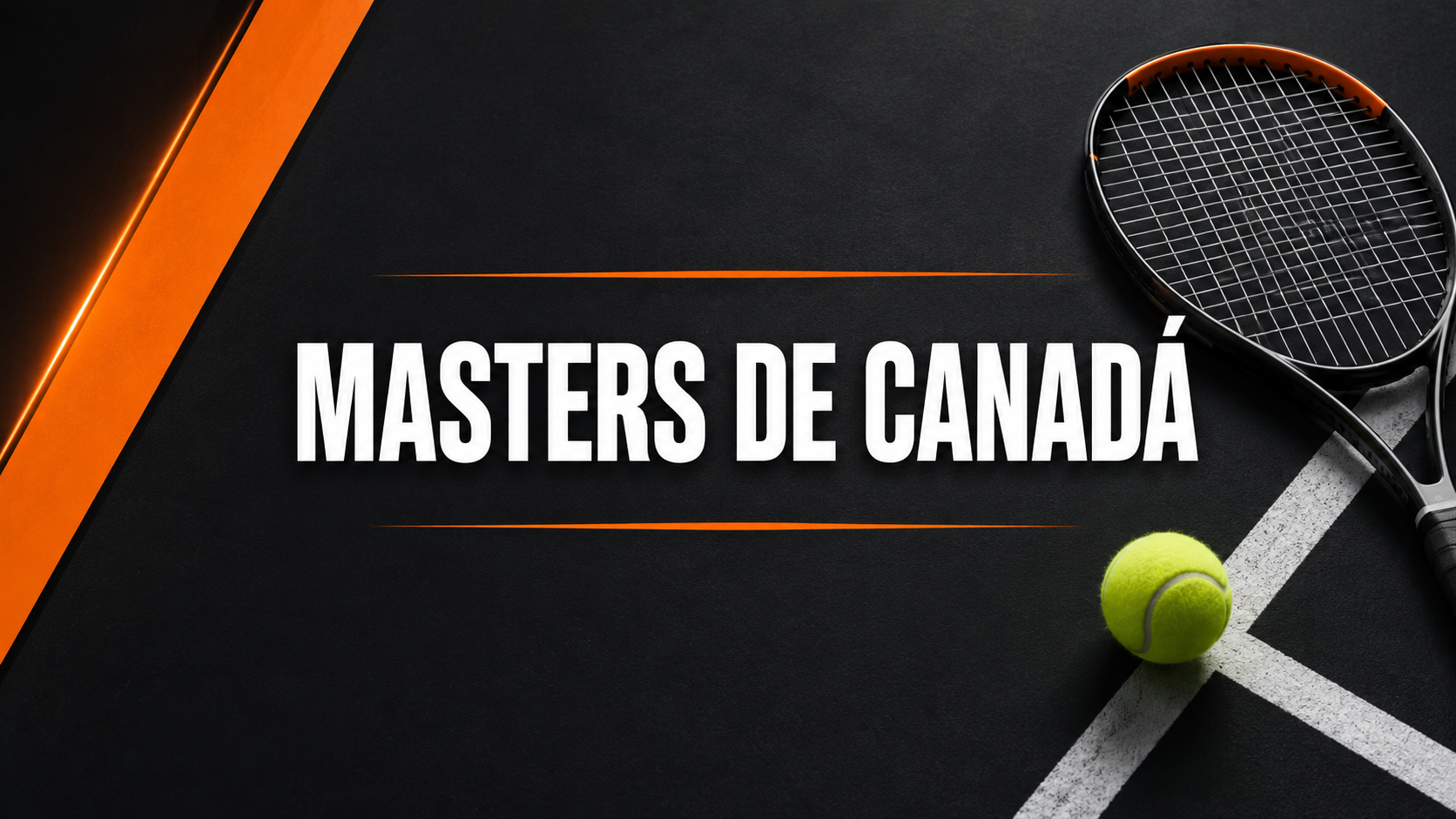 Masters de Canadá 2026: fechas, sedes y favoritos