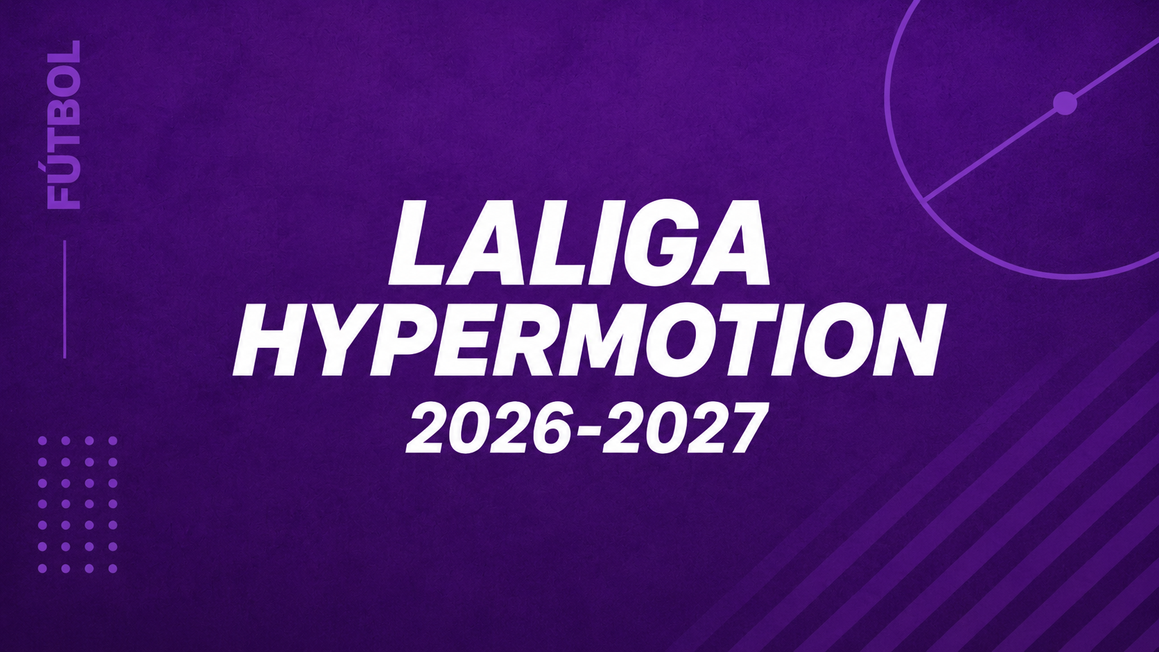 Pronósticos LaLiga Hypermotion 2026-2027 (Segunda División)