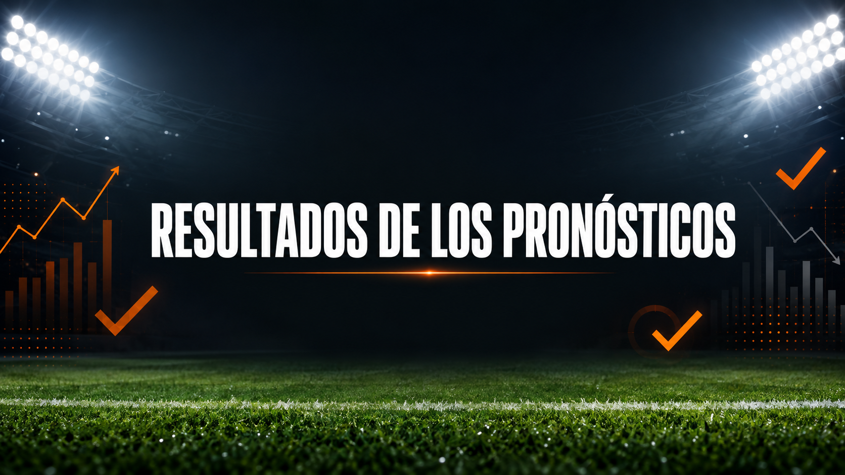 Resultados de los pronósticos