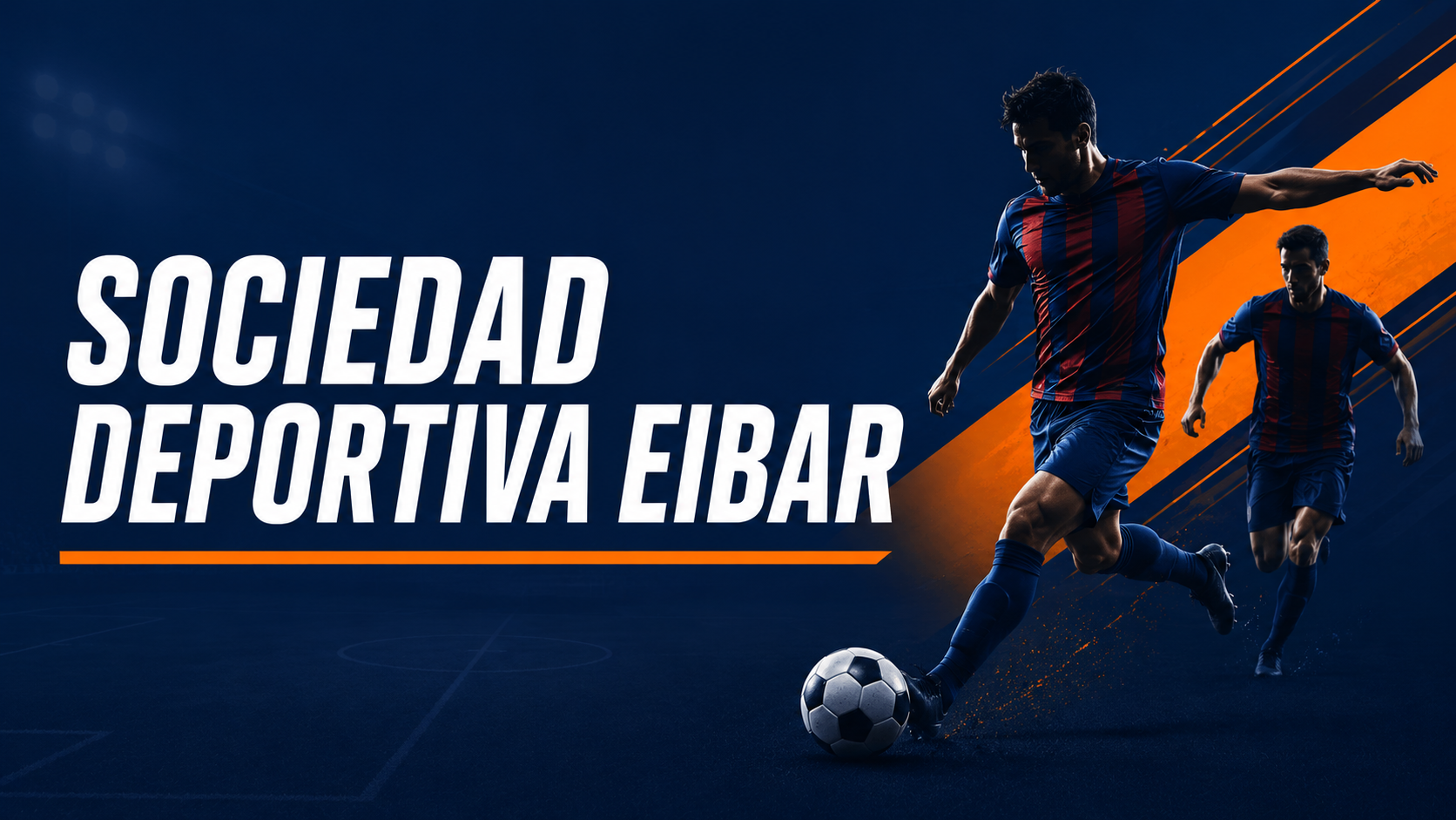 Sociedad Deportiva Eibar: un equipo de tradición y cultura