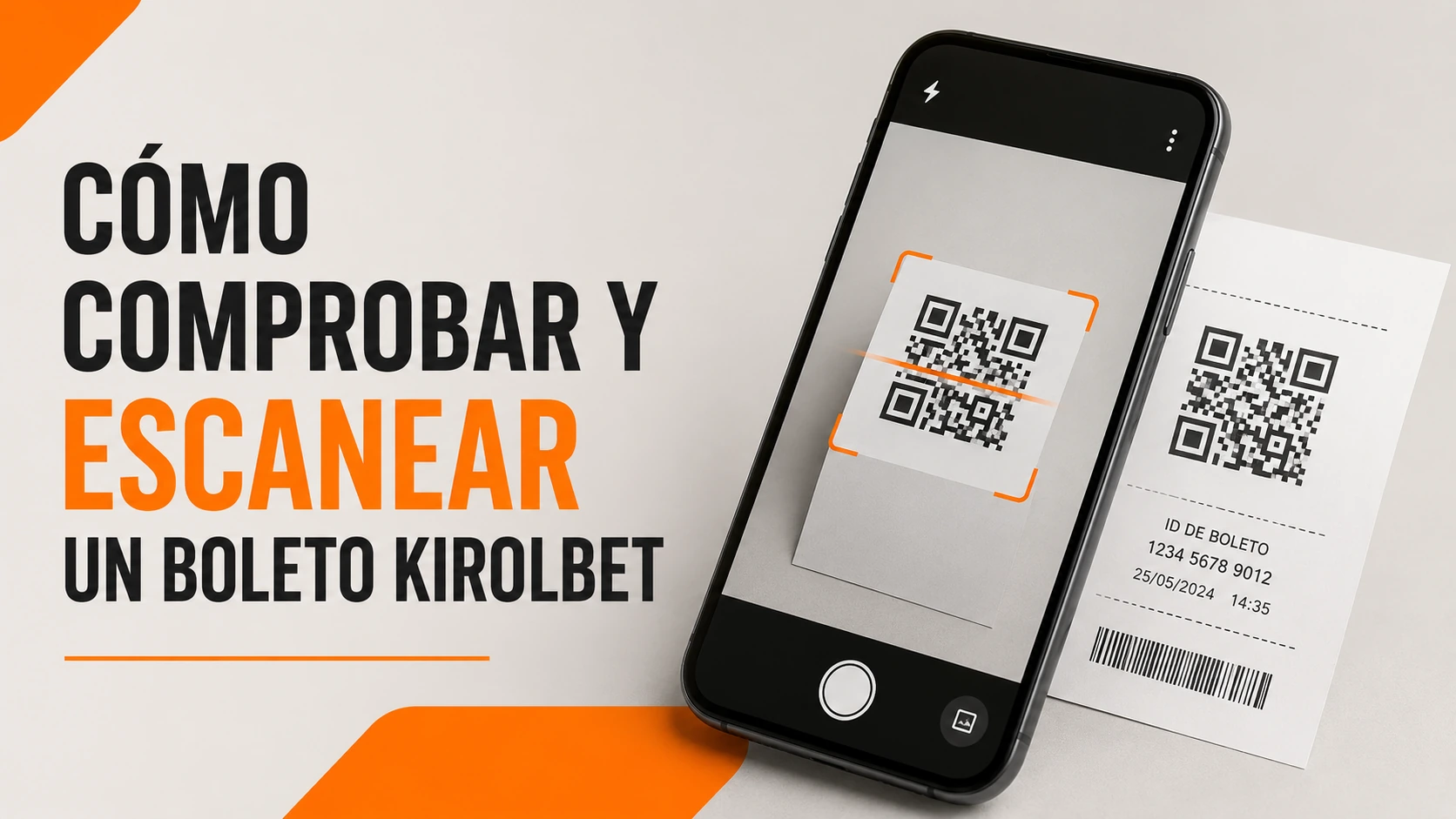 Cómo comprobar y escanear un boleto de Kirolbet (2026): guía completa
