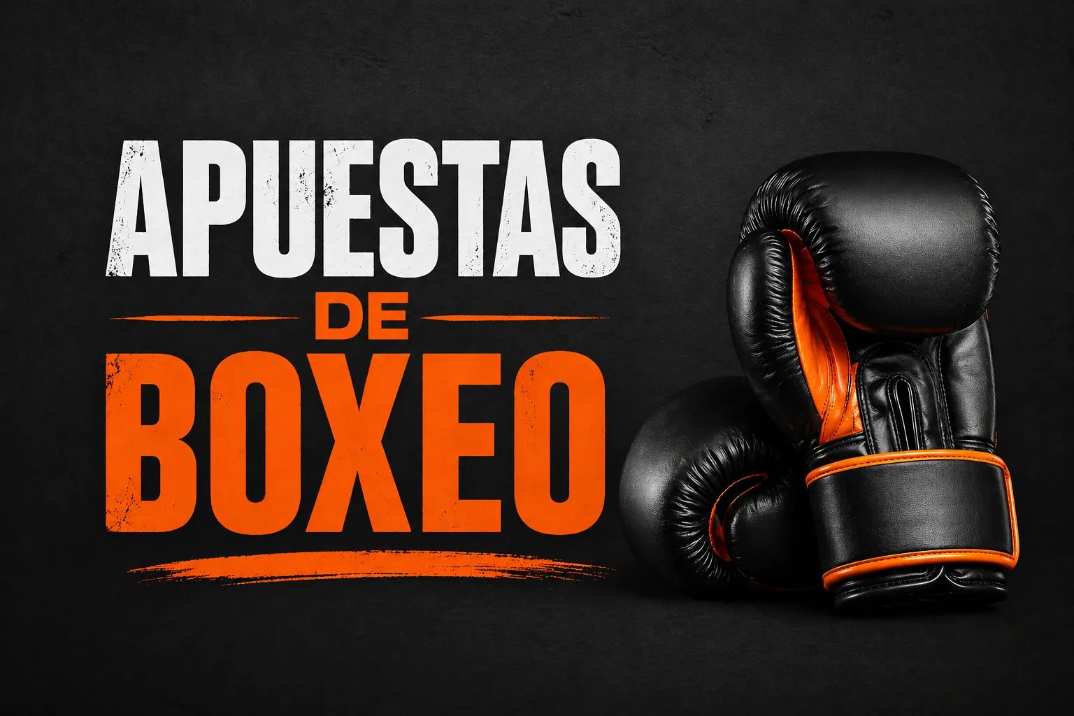 Apuestas de boxeo: guía para apostar con responsabilidad (2026)