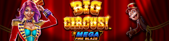 slot Mega Fire Blaze Big Circus!