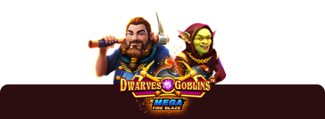 slot Mega Fire Blaze Dwarves and Goblins