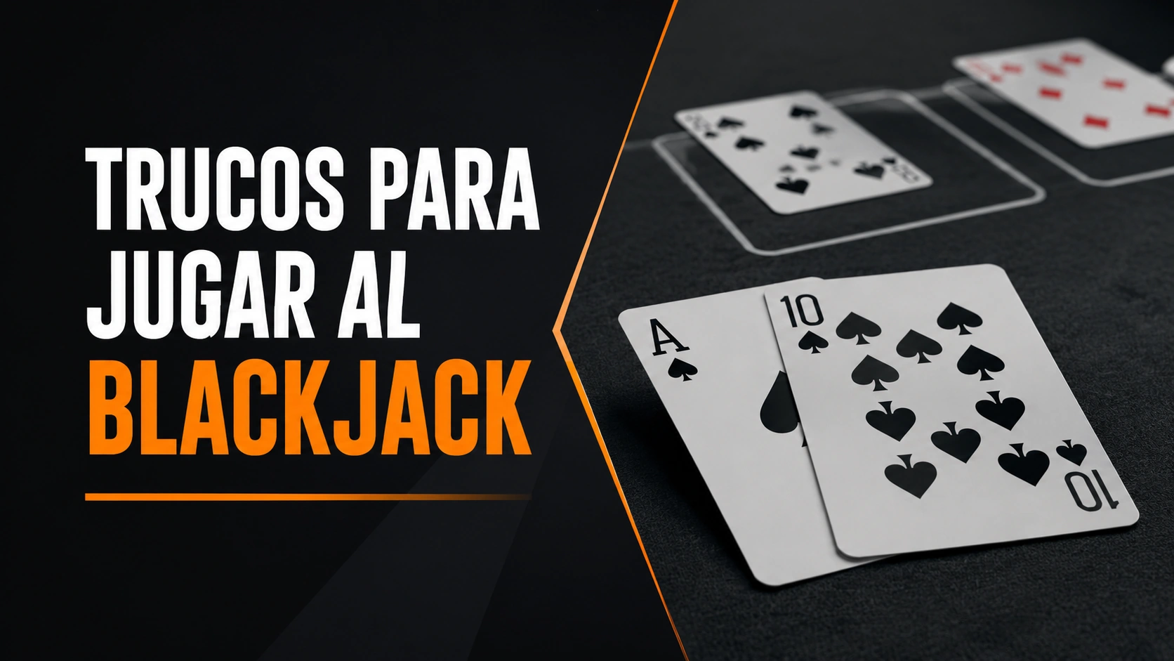Trucos para jugar al blackjack