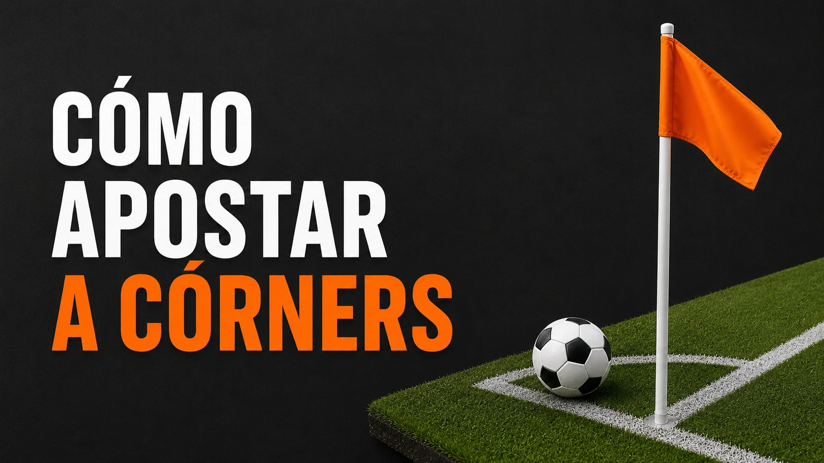 Cómo apostar a córners